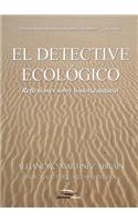 El Detective Ecologico