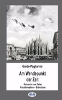 Am Wendepunkt der Zeit