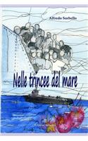 Nelle trincee del mare