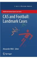 CAS and Football: Landmark Cases