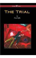 Trial (Wisehouse Classics Edition) (2016)