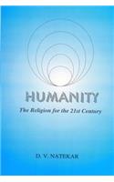 Humanity-The Religion For The 21st Century