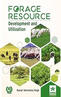 Forage Resource: Development and Utilization