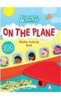 Scholastic Activities: On the Plane