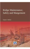 Bridge Maintenance, Safety & Management