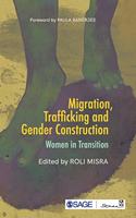 Migration, Trafficking and Gender Construction