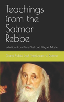 Teachings from the Satmar Rebbe