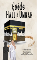 Hajj & Umrah Guide