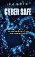 Cyber Safe