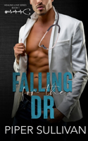 Falling for the Dr