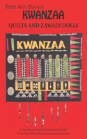 Fiber Arts Enfolds Kwanzaa Quilts and Zawadi Dolls