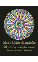 Must Color Mandalas