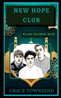 New Hope Club Killer Coloring Book