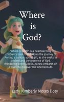 Where is God?