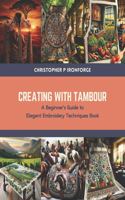 Creating with Tambour