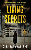 Living Secrets: A Thriller