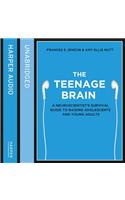 The Teenage Brain