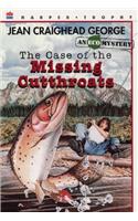 Case of the Missing Cutthroats