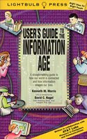 User's Guide to the Information Age