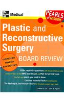 Plastic and Reconstructive Surgery Board Review