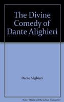 The Divine Comedy of Dante Alighieri