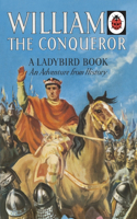 William the Conqueror: A Ladybird Adventure from History Book