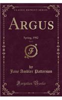 Argus, Vol. 6: Spring, 1982 (Classic Reprint)