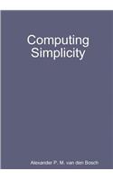 Computing Simplicity