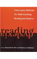 Converging Methods for Understanding Reading and Dyslexia