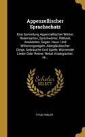 Appenzellischer Sprachschatz