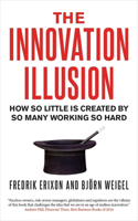 Innovation Illusion