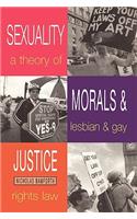 Sexuality, Morals and Justice