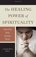 The Healing Power of Spirituality: Personal Spirituality: 1 (Psychology, Religion, and Spirituality)