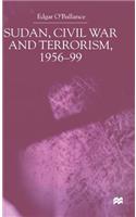 Sudan, Civil War and Terrorism, 1956-99