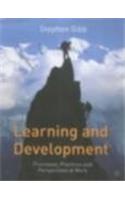 Learning and Development: Processes, Practices and Perspectives at Work