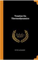Treatise On Thermodynamics