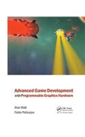 Advanced Game Development with Programmable Graphics Hardware