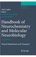 Handbook of Neurochemistry and Molecular Neurobiology