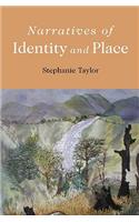Narratives of Identity and Place
