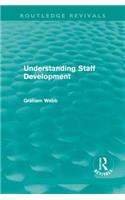 Understanding Staff Development (Routledge Revivals)