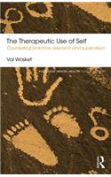 The Therapeutic Use of Self