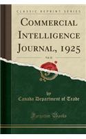 Commercial Intelligence Journal, 1925, Vol. 32 (Classic Reprint)