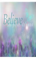 Believe In Your Dreams