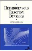 Heterogeneous Reaction Dynamics