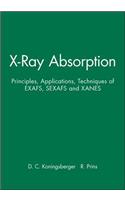 X-Ray Absorption: Principles, Applications, Techniques of Exafs, Sexafs and Xanes