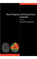 Neuroimaging and the Psychiatry of Late Life