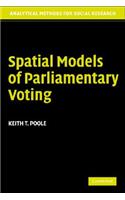 Spatial Models of Parliamentary Voting