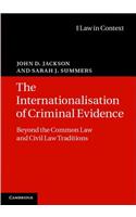 The Internationalisation of Criminal Evidence