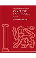 Cambridge Latin Course Unit 1 Omnibus Workbook North American edition: (North American Cambridge Latin Course)