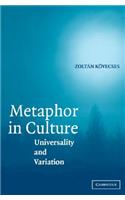 Metaphor in Culture